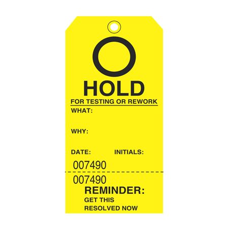 Hold For Testing Or Rework Tag 3 1/8 x 6 1/4
